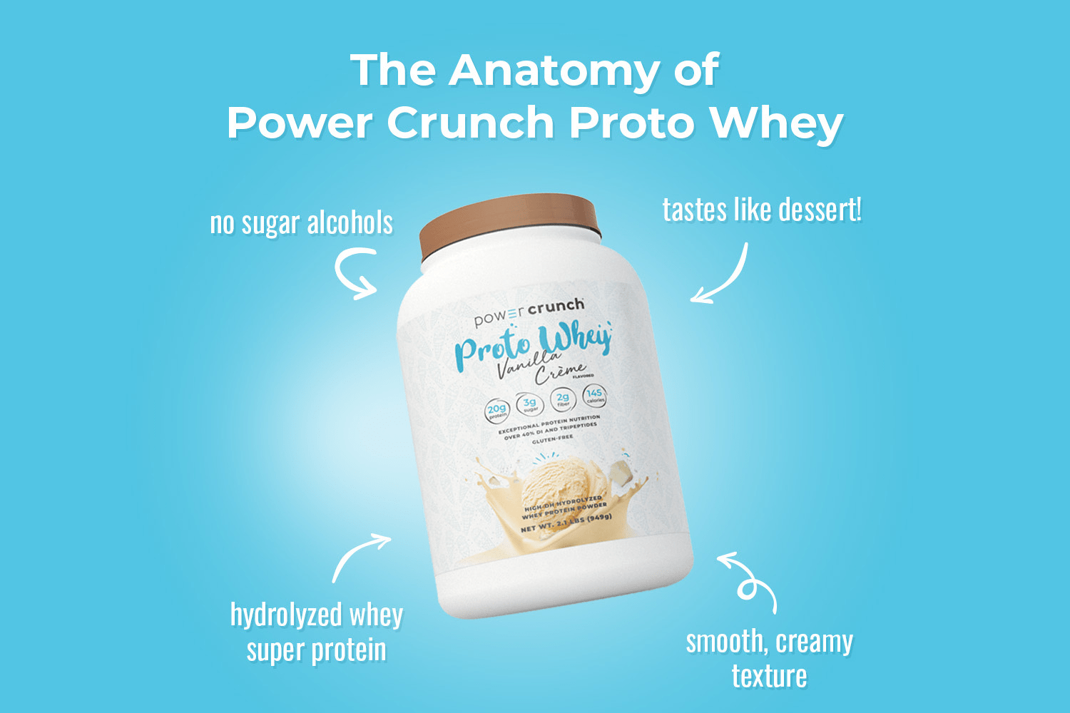 vanilla protein powder with hydrolyzed whey protein, no sugar alcohols, and smooth creamy texture